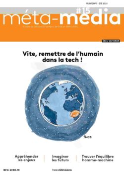 15 – Vite, remettre de l'humain dans la tech !